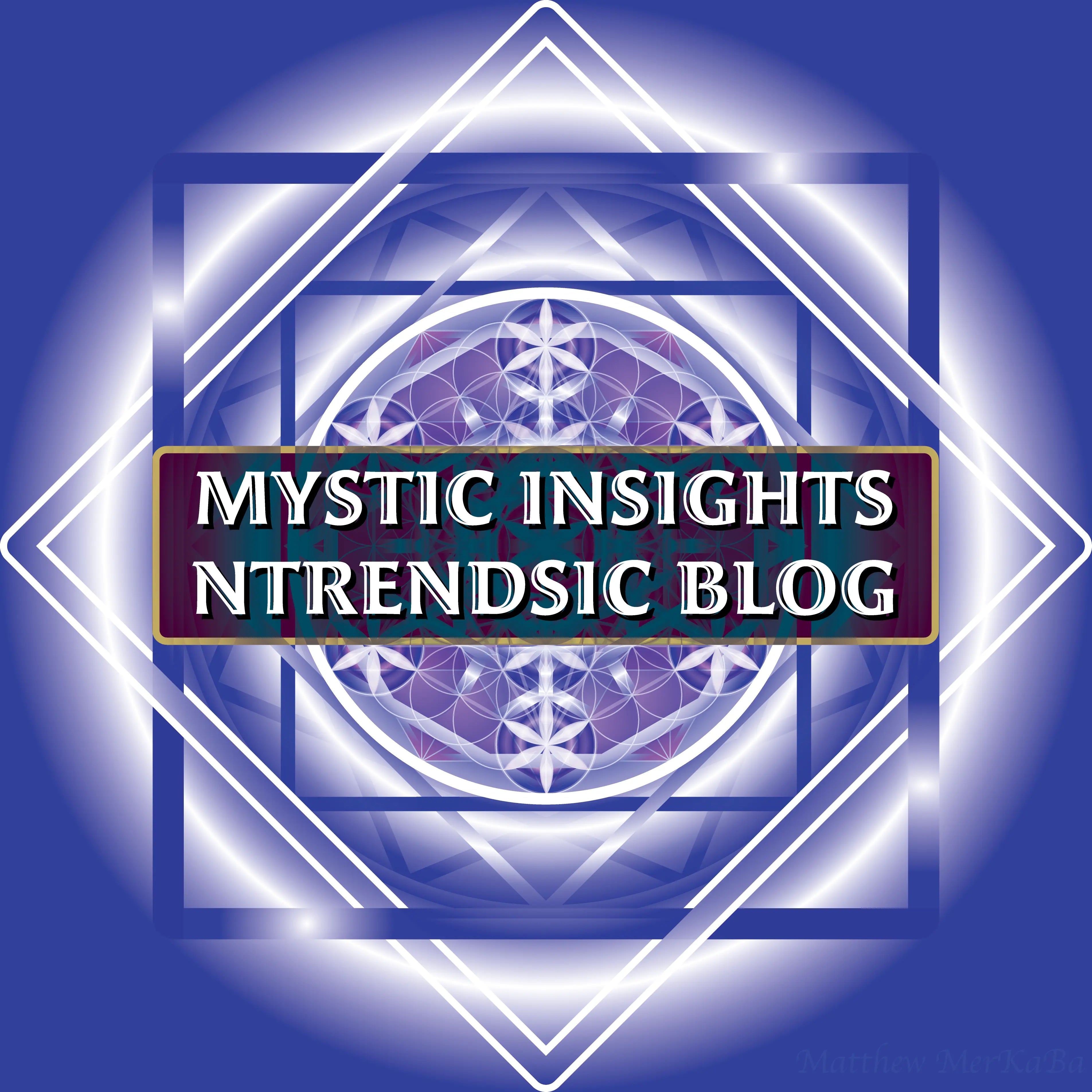 Mystic Insights NTrendSic Blog graphic featuring a geometric mandala design and white glowing linework on a blue background.