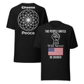 The People United unisex t-shirt with front unity fist, American flag, and “Will Never Be Divided” text, back mandala with “Choose Peace” wording